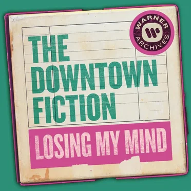 Losing My Mind by The Downtown Fiction - album cover