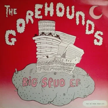 Big Spud EP by The Gorehounds - album cover