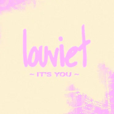 It’s You by Louviet - album cover