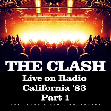 Live on Radio California ’83, Part 1