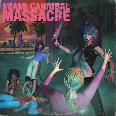 Miami Cannibal Massacre by Various Artists - album cover