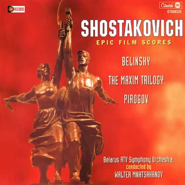 Epic Film Scores: Belinsky, The Maxim Trilogy, Pirogov