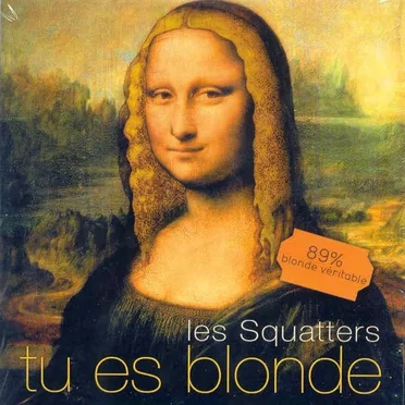 Tu es blonde by Les Squatters - album cover