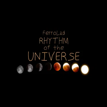 Rhythm of the Universe