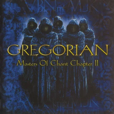 Masters of Chant, Chapter II