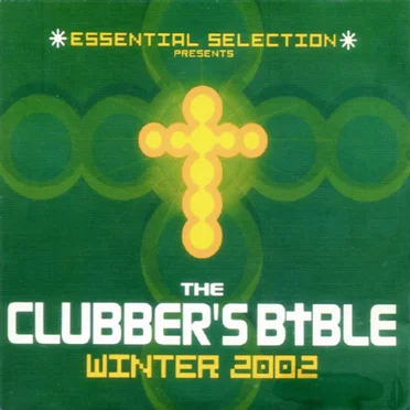 The Clubber’s B†ble Winter 2002 by Various Artists - album cover