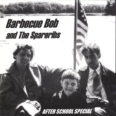 After School Special by Barbecue Bob and the Spareribs - album cover