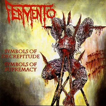 Symbols of Decrepitude, Symbols of Supremacy