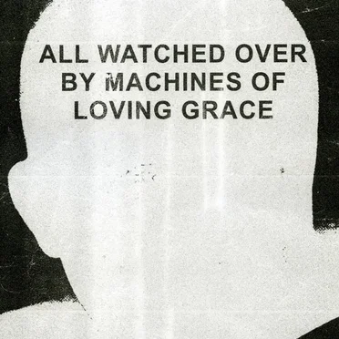 All Watched Over By Machines Of Loving Grace by Various Artists - album cover