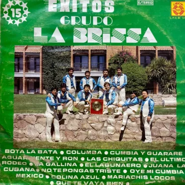 15 Éxitos Grupo La Brissa