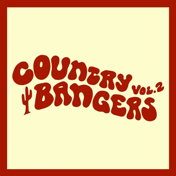 Country Bangers, Vol. 2