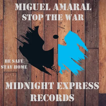 Stop the war by Miguel Amaral - album cover