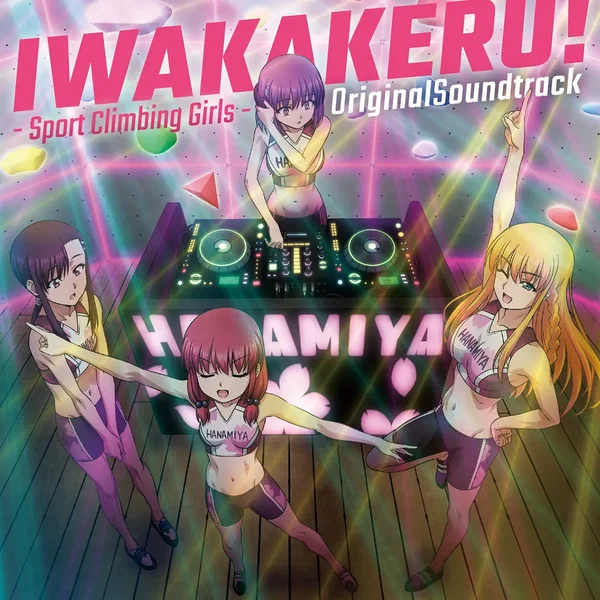 TVアニメ『いわかける! - Sport Climbing Girls -』Original Soundtrack