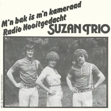 M’n bak is m’n kameraad / Radio Nooitgedacht
