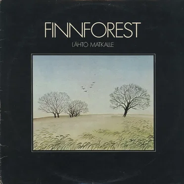 Lähtö matkalle by Finnforest - album cover