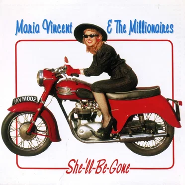 She'll Be Gone by Maria Vincent & The Millionaires - album cover