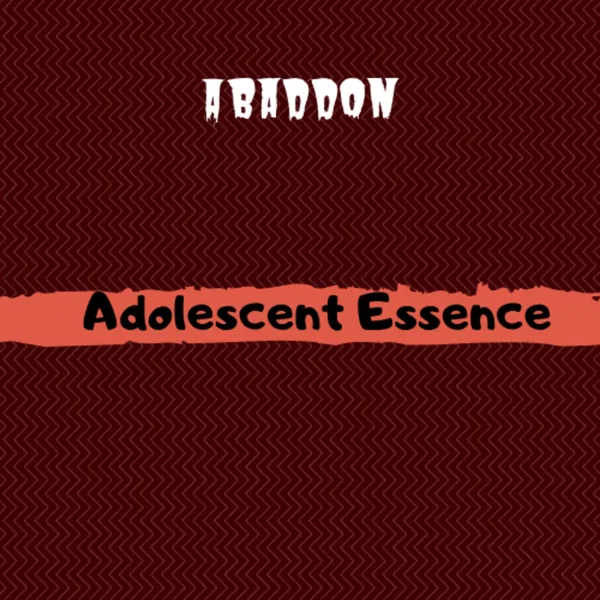 Adolescent Esscence