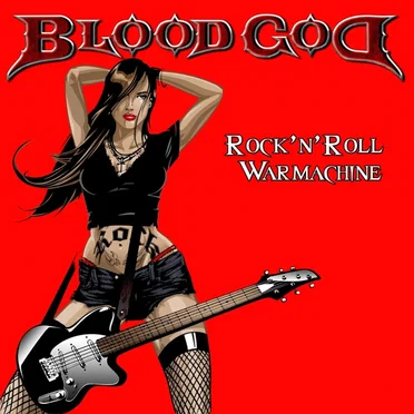 Rock 'n' Roll Warmachine by Blood God - album cover
