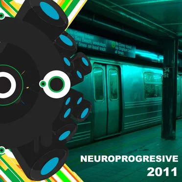 Neuroprogressive 2011 by Various Artists - album cover