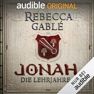 Jonah - Die Lehrjahre by Rebecca Gablé - album cover