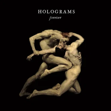 Forever by Holograms - album cover