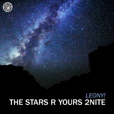 The Stars R Yours 2Nite