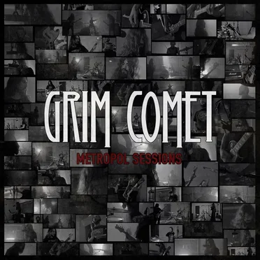 Metropol Sessions by Grim Comet - album cover