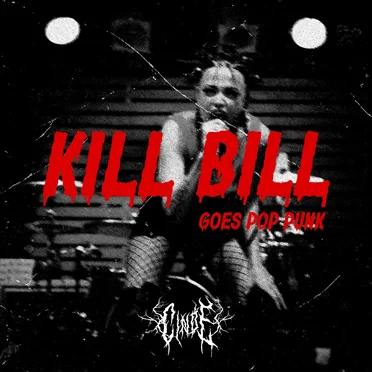 Kill Bill (Goes Pop Punk) by Cindë - album cover