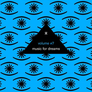 Music for Dreams Vol. 7 by Various Artists - album cover