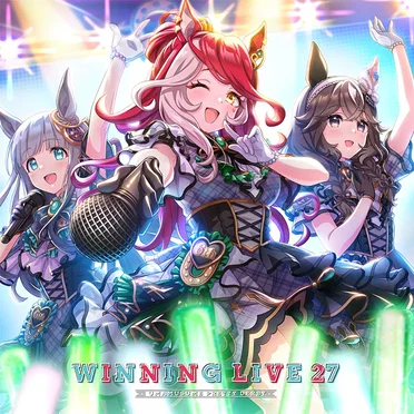『ウマ娘 プリティーダービー』WINNING LIVE 27 by Various Artists - album cover