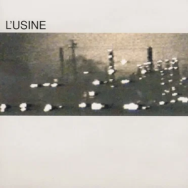 L’usine