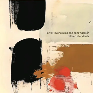 Relaxed Standards by Lowell Levene-Sims - album cover