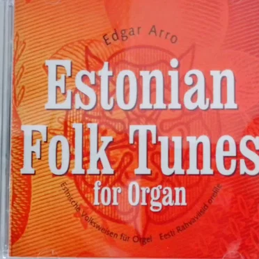 Estonian Folk Tunes for Organ
