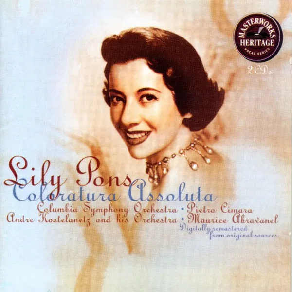 Lily Pons: Coloratura assoluta