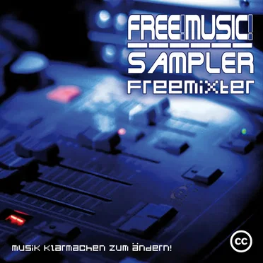 Free! Music! Sampler: FreeMixter by Various Artists - album cover