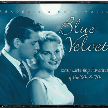 Blue Velvet: Easy Listening Favorites of the ’60s & ’70s by Various Artists - album cover