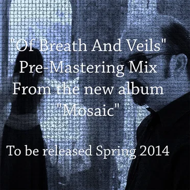 Of Breath and Veils