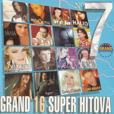 Grand 16 Super Hitova No. 7 by Various Artists - album cover