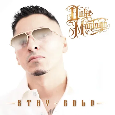 Stay Gold by Duke Montana - album cover