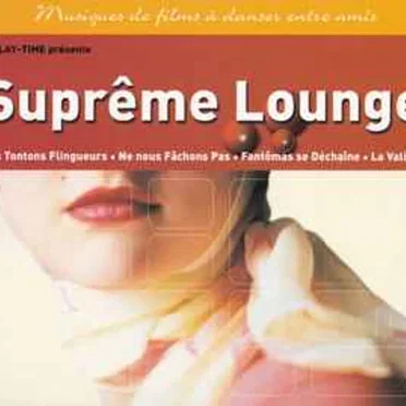 Suprême Lounge by Various Artists - album cover