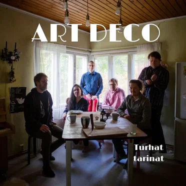 Turhat Tarinat by Art Deco - album cover