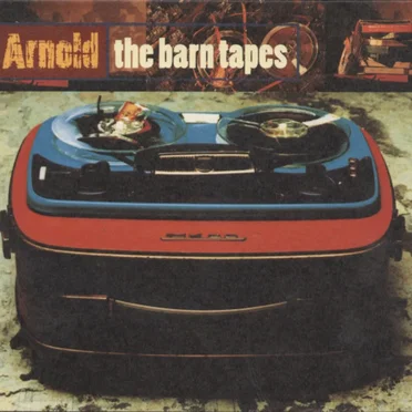The Barn Tapes by Arnold - album cover
