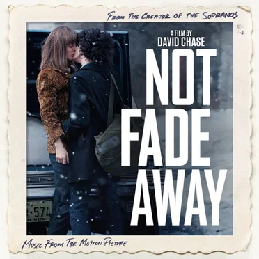 Not Fade Away: Music From the Motion Picture by Various Artists - album cover