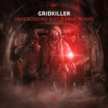 Underground Riot (Karun remix)