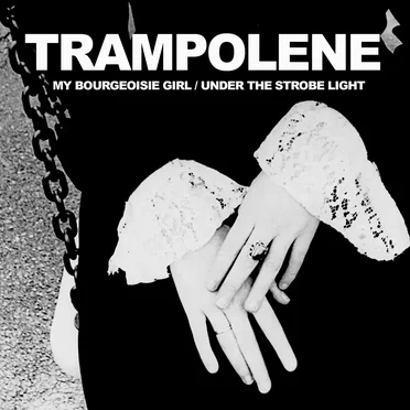 My Bourgeoisie Girl / Under the Strobe Light