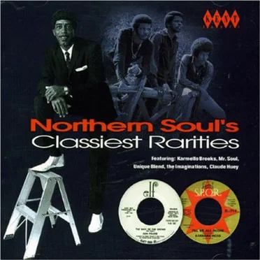 Northern Soul's Classiest Rarities, Volume 1 by Various Artists - album cover