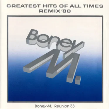 Greatest Hits of All Times: Remix