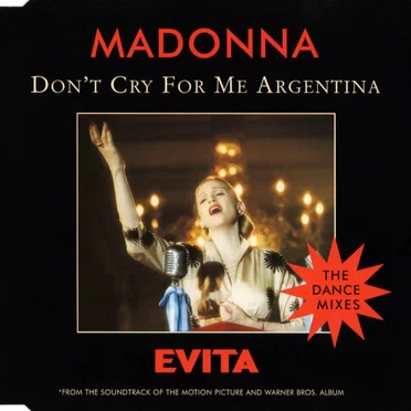 Don’t Cry for Me Argentina
