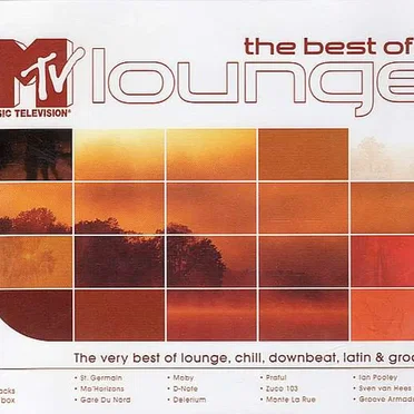 The Best of MTV Lounge by Various Artists - album cover