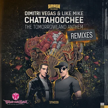 Chattahoochee (The Tomorrowland Anthem) [Remixes]